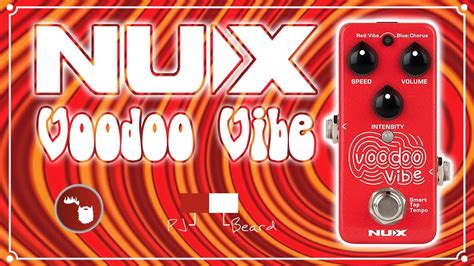voodoo vibes|nux voodoo vibe.